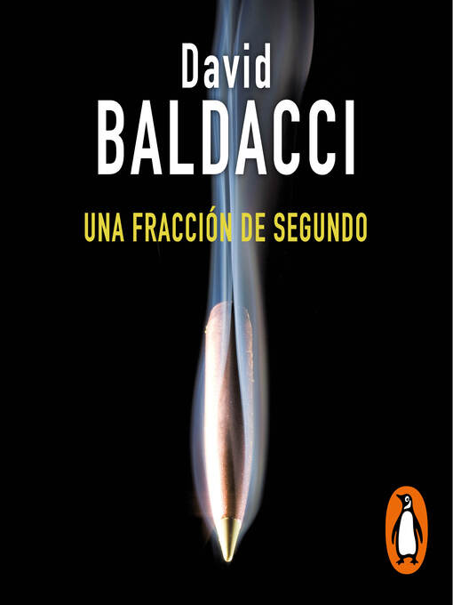 Title details for Una fracción de segundo by David Baldacci - Available